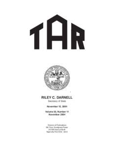 RILEY C. DARNELL Secretary of State November 15, 2004 Volume 30, Number 11 November 2004