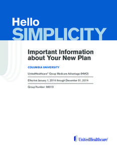 Hello  sImplICITy Important Information about your new plan COLUMBIA UNIVERSITY