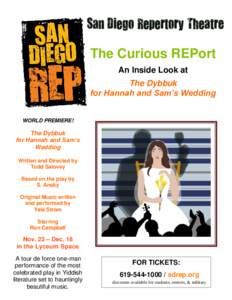The Curious REPort An Inside Look at The Dybbuk for Hannah and Sam’s Wedding  WORLD PREMIERE!