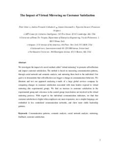 The Impact of Virtual Mirroring on Customer Satisfaction  Peter Gloor a, Andrea Fronzetti Colladon b, ⁎, Gianni Giacomelli c, Tejasvita Saran d, Francesca Grippa e a MIT Center for Collective Intelligence, 245 First St