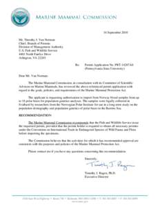 16 September 2010 Mr. Timothy J. Van Norman Chief, Branch of Permits Division of Management Authority U.S. Fish and Wildlife Service 4401 North Fairfax Drive