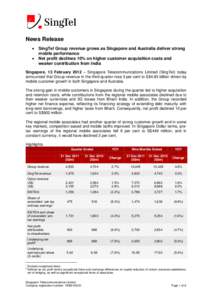 Singapore, 14 May 2008 – Singapore Telecommunications Limited today announced its audited results for the fourth quarter and full year ended 31 March 2008 had met expectations