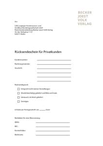 An: LKG Leipziger Kommissions- und Großbuchhandelsgesellschaft mbH Remittendenabteilung Becker Joest Volk Verlag An der SüdspitzeRötha