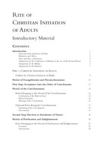 Rite of Christian Initiation of Adults Introductory Material CONTENTS Introduction
