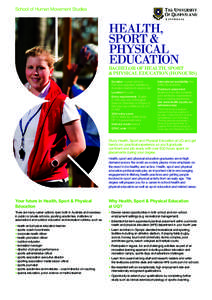 School of Human Movement Studies  HEALTH, SPORT & PHYSICAL EDUCATION