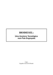 BIODIESEL: Uma Aventura Tecnológica num País Engraçado