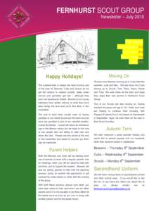 FERNHURST SCOUT GROUP Newsletter – July 2010 this issue Section Reports P.2 Crisis Time! P.5