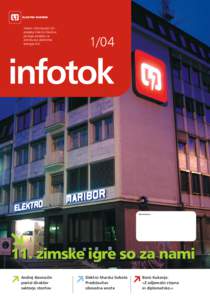 Interni informacijski list podjetja Elektro Maribor, javnega podjetja za distribucijo električne energije d.d.