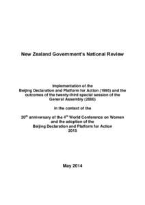 New Zealand Government’s National Review  Implementation of the Beijing Declaration and Platform for Action[removed]and the outcomes of the twenty-third special session of the General Assembly (2000)