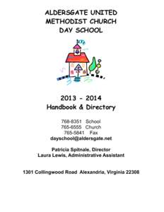 ALDERSGATE UNITED METHODIST CHURCH DAY SCHOOL[removed]Handbook & Directory