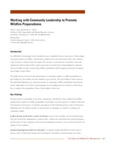 Working with Community Leadership to Promote Wildfire Preparedness Erika A. Lang and Kristen C. Nelson College of Food, Agricultural and Natural Resource Sciences University of Minnesota, St. Paul, MN ([removed]) Pamel