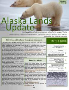 July 2014 Issue 45 Alaska Lands Update