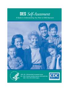 DES Self-Assessment: A Guide to Understanding Your Risk for DES Exposure