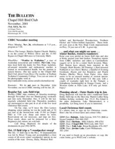 THE BULLETIN Chapel Hill Bird Club November, 2001 (Vol. XXX, No. 11) c/o Ginger Travis 5244 Old Woods Rd.