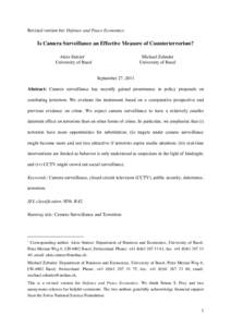 Revised version for: Defence and Peace Economics  Is Camera Surveillance an Effective Measure of Counterterrorism? Alois Stutzer! University of Basel