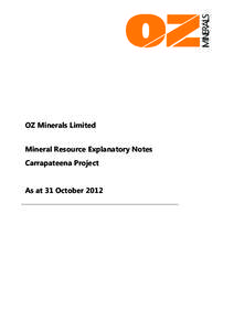 Mineral Resource Explanatory Notes Carrapateena Project