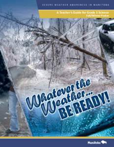 Storm / Blizzards / Winter storm / Severe weather / Winnipeg / Blowing snow / Manitoba / Freezing rain / Ice storm / Meteorology / Atmospheric sciences / Weather