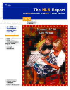 Fall 2010 Issue Twelve The NLN Report The Member Newsletter of the Voice for Nursing Education
