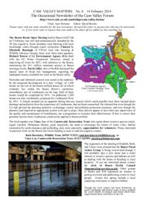 CAM VALLEY MATTERS NoFebruaryThe Occasional Newsletter of the Cam Valley Forum http://www.colc.co.uk/cambridge/cam.valley.forum/ Chair: Jean Perraton Editor: David Brooks Please reply with any items suitabl