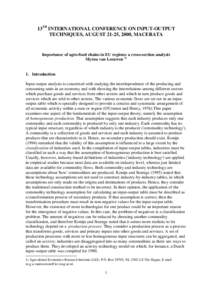 13TH INTERNATIONAL CONFERENCE ON INPUT-OUTPUT TECHNIQUES, AUGUST 21-25, 2000, MACERATA Importance of agro-food chains in EU regions: a cross-section analysis Myrna van Leeuwen 1)