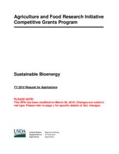 Agriculture and Food Research Initiative Competitive Grants Program Sustainable Bioenergy FY 2010 Request for Applications