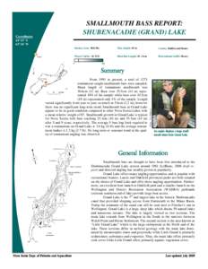 SMALLMOUTH BASS REPORT: SHUBENACADIE (GRAND) LAKE Co-ordinates 44º 55’ N 63º 36’ W