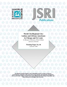 World City/Regional City: Latinos and African-Americans in Chicago and St. Louis by Margaret Villanueva, Brian Erdman and Larry Howlett