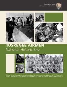 Tuskegee University / Tuskegee /  Alabama / National Park Service / Tuskegee syphilis experiment / Environmental impact statement / Alabama / United States / Tuskegee Airmen
