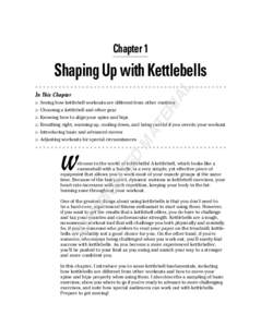 Chapter 1  AL Shaping Up with Kettlebells In This Chapter