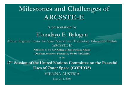 Geographic information system / Global Positioning System / Obafemi Awolowo University / Space research / International Space Station / Remote sensing / Spaceflight / Technology / Space technology