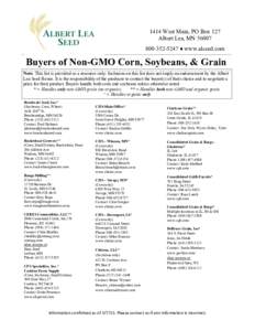 1414 West Main, PO Box 127 Albert Lea, MN5247 ♦ www.alseed.com    Buyers of Non-GMO Corn, Soybeans, & Grain