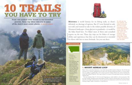 10 TRAILS YOU HAVE TO TRY BACKPACK BY ISTOCKPHOTO.COM  From rain-soaked cedar forests to sun-drenched