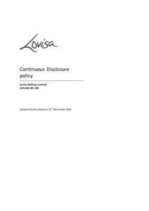 Continuous Disclosure policy Lovisa Holdings Limited ACNAdopted by the Board on 21st November 2014