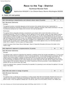 Technical Review Form  Race to the Top - District Technical Review Form Application #0462NY-2 for Clinton-Essex-Warren-Washington BOCES A. Vision (40 total points)