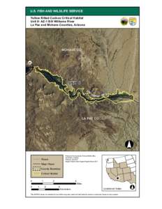 U.S. FISH AND WILDLIFE SERVICE Yellow Billed Cuckoo Critical Habitat Unit 9: AZ-1 Bill Williams River La Paz and Mohave Counties, Arizona  Pa lo