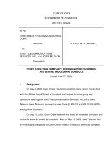 Order Docketing Complaint, Denying Motion to Dismiss and Setting Procedural Schedule