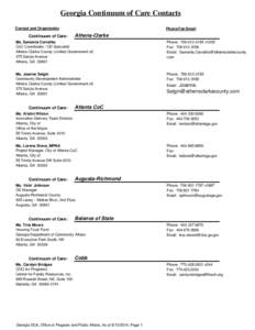 Georgia Continuum of Care Contacts Contact and Organization Continuum of Care:  Phone/Fax/Email