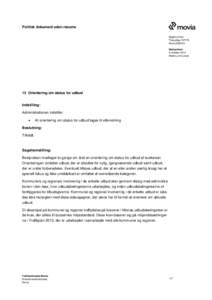 Politisk dokument uden resume Sagsnummer ThecaSagMovitBestyrelsen 9. oktober 2014