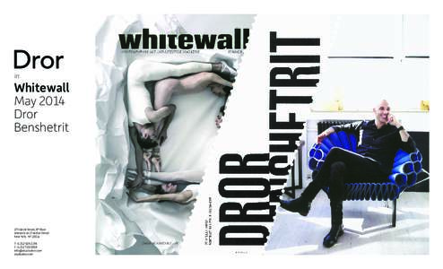 in  Whitewall May 2014 Dror Benshetrit