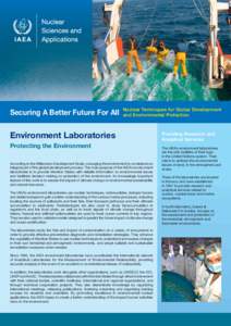 Securing A Better Future For All  Nuclear Techniques for Global Development and Environmental Protection  Environment Laboratories