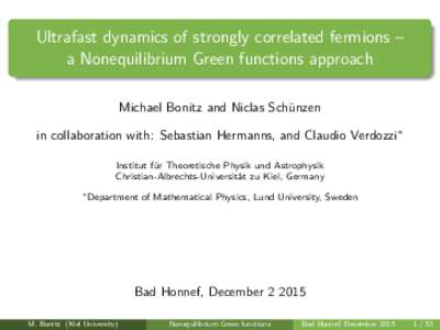 Ultrafast dynamics of strongly correlated fermions –   a Nonequilibrium Green functions approach