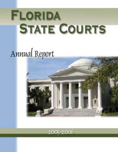 Florida State Courts Annual Report[removed]