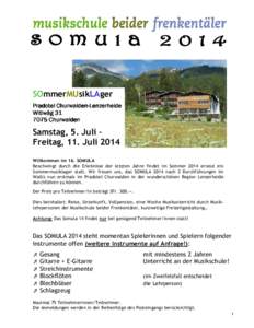SOmmerMUsikLAger Pradotel ChurwaldenChurwalden-Lenzerheide Witiwäg[removed]Churwalden  Samstag, 5. Juli –