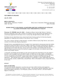 Federation for Kentucky Equality, Inc. Kentucky Equality Association PO Box 6028 Florence, KY[removed]PH: [removed]FX: [removed]