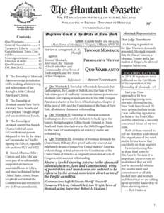 The Montauk Gazette  © Vol. VII no[removed],000 printed, 5,100 mailed), July, 2012 Publication of Record –Township of Montauk