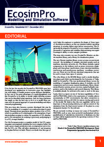 EcosimPro · Newsletter Nº7 · DecemberEDITORIAL work helps the engineers to optimize the design of these types of thermal power plants, as they can simulate realistic operating situations or extreme failure case