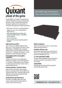 Quixant  ahead of the game QXi-4000 High Performance Four-Screen Gaming Platform