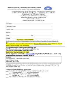 Understanding and Using the PAS Scale for Program Improvement Presentation Amy Weaver, Early Childhood Education Consulting Wednesday, February 19, 2014, 9:00 am-4:00 pm  Charleston Civic Center