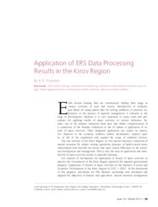 Application of ERS Data Processing Results in the Kirov Region By N.N. Vtyurina1 Key words: Earth remote sensing, comprehensive monitoring, natural sites interpretation based on space images, illegal logging detection, l