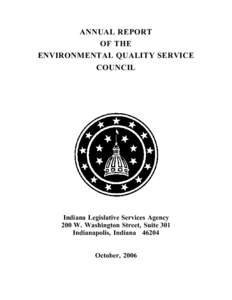 ANNUAL REPORT OF THE ENVIRONMENTAL QUALITY SERVICE COUNCIL  Indiana Legislative Services Agency